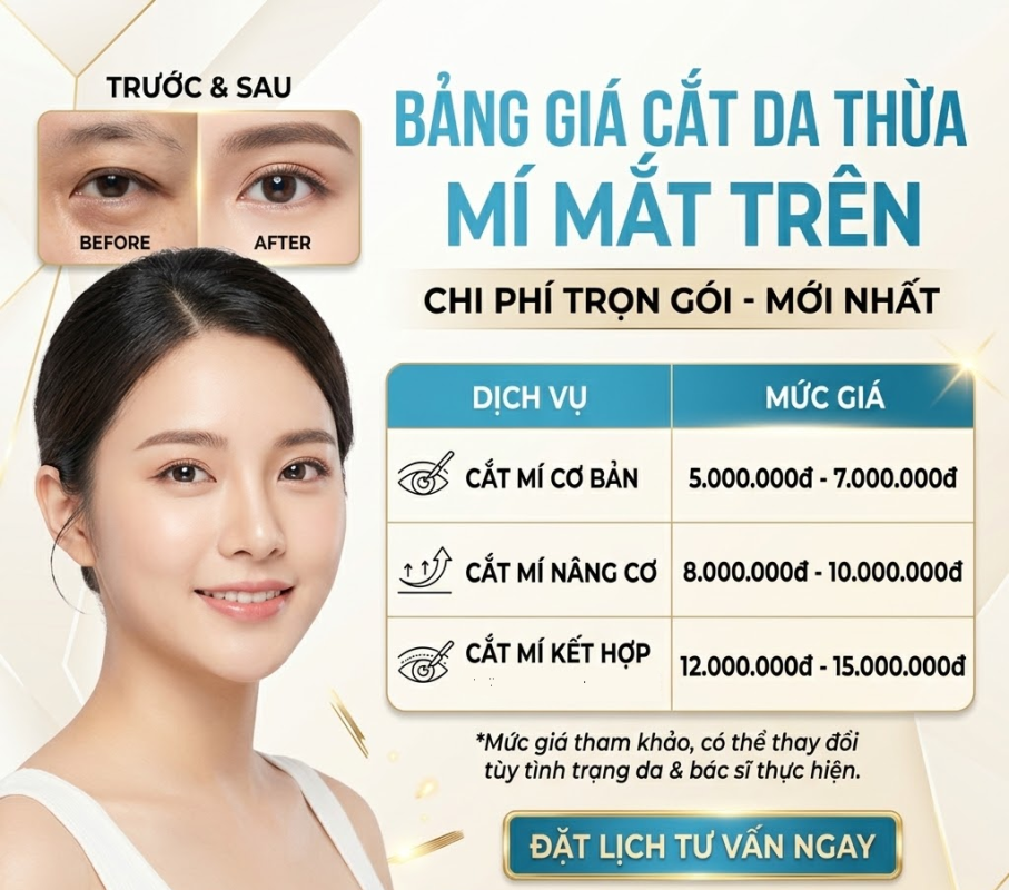 Cắt da thừa mí mắt trên bao nhiêu tiền