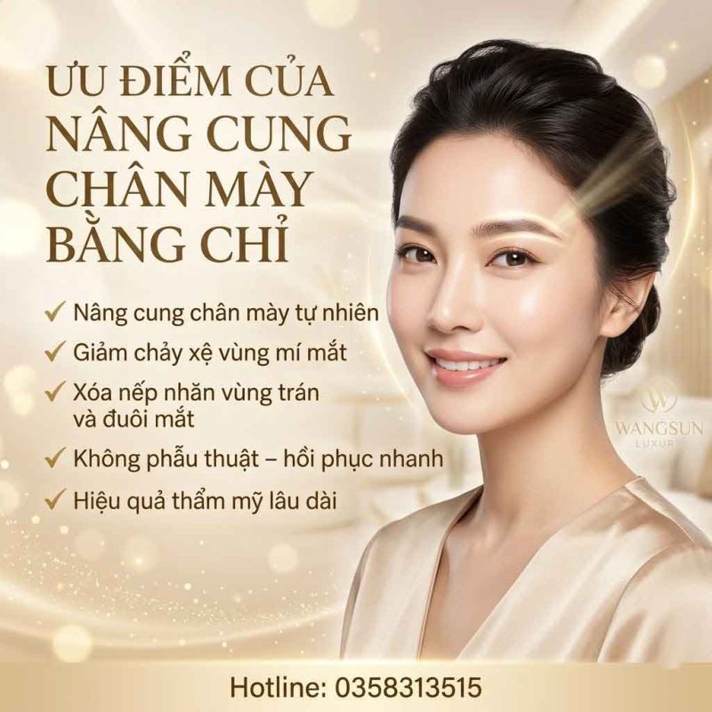 Nâng Cung Chân Mày Bằng Chỉ Là Gì? Ưu điểm của nâng cung chân mày bằng chỉ